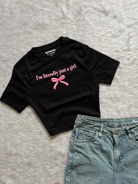 I’m just a girl tee